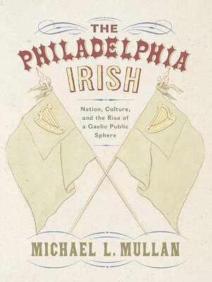 cover image of The Philadelphia Irish